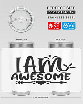 i am awesome Style 19#- autism- Tumbler
