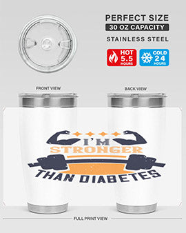 i’m stronger than diabetes Style 23#- diabetes- Tumbler
