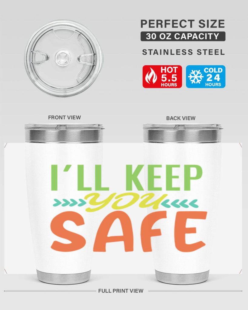 ill keep you safe 399#- mom- Tumbler