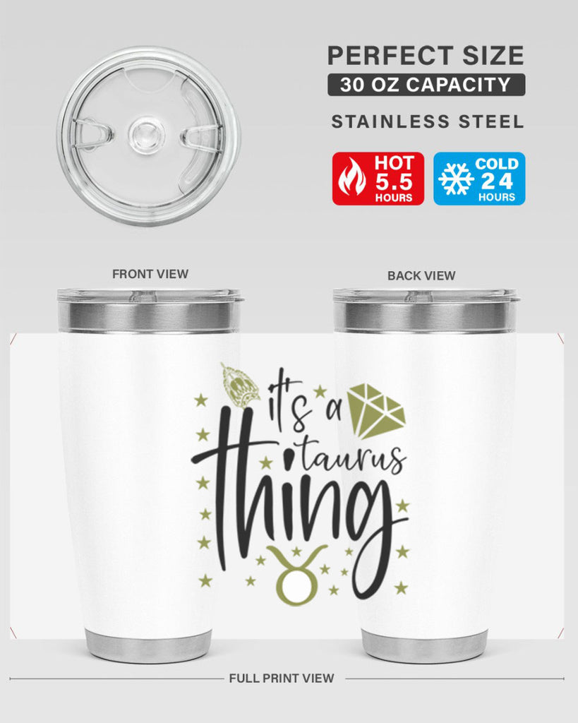 its a Taurus thing 273#- zodiac- Tumbler