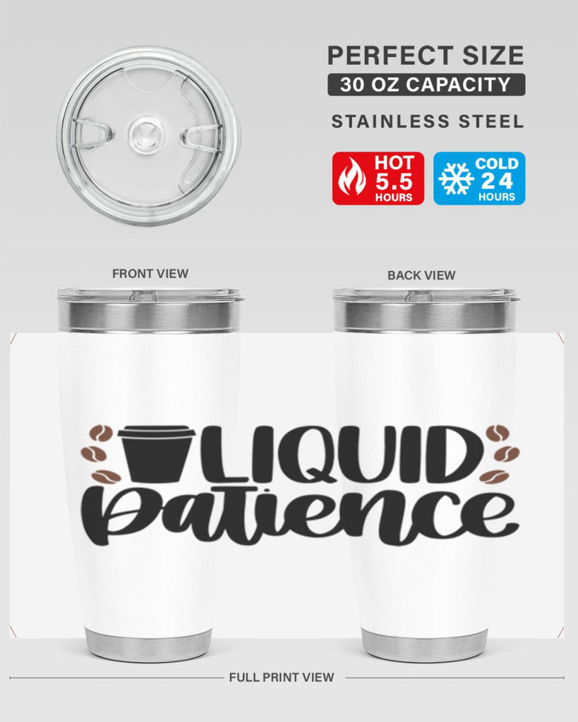 liquid patience 3#- drinking- Tumbler