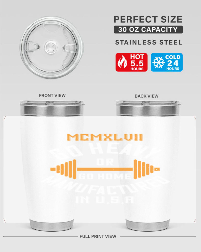 mcmxlvii go heavy or go home manufactured in 84#- gym- Tumbler