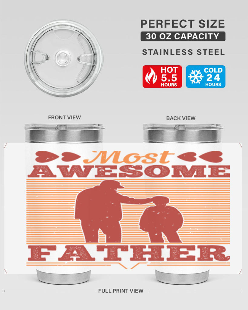 most awesome father 186#- fathers day- Tumbler