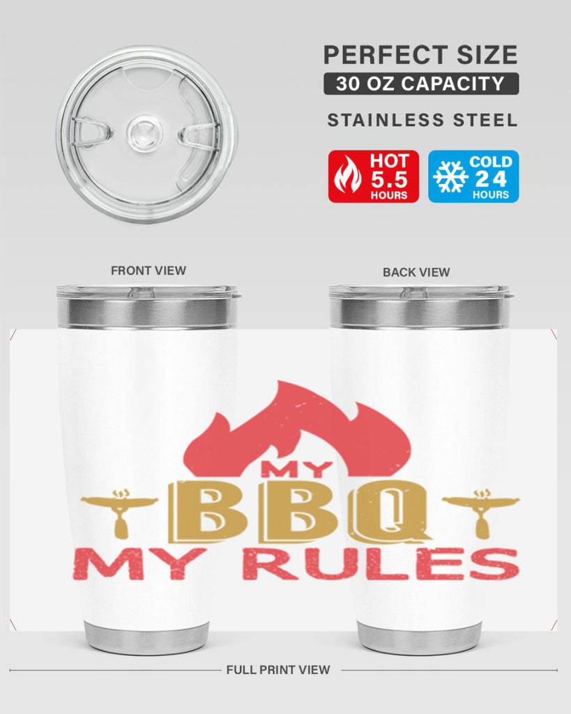 my bbq my ruless 21#- bbq- Tumbler