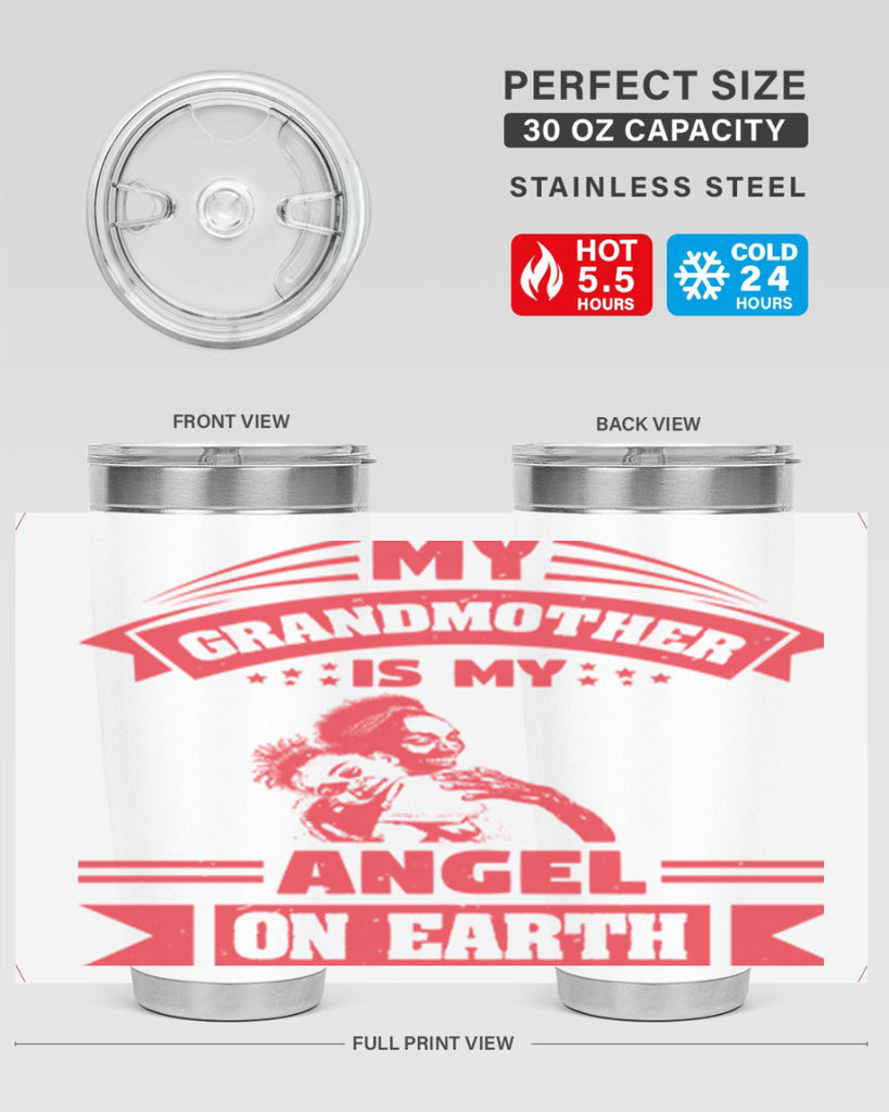my grandmother is my angel on earth 40#- mothers day- Tumbler
