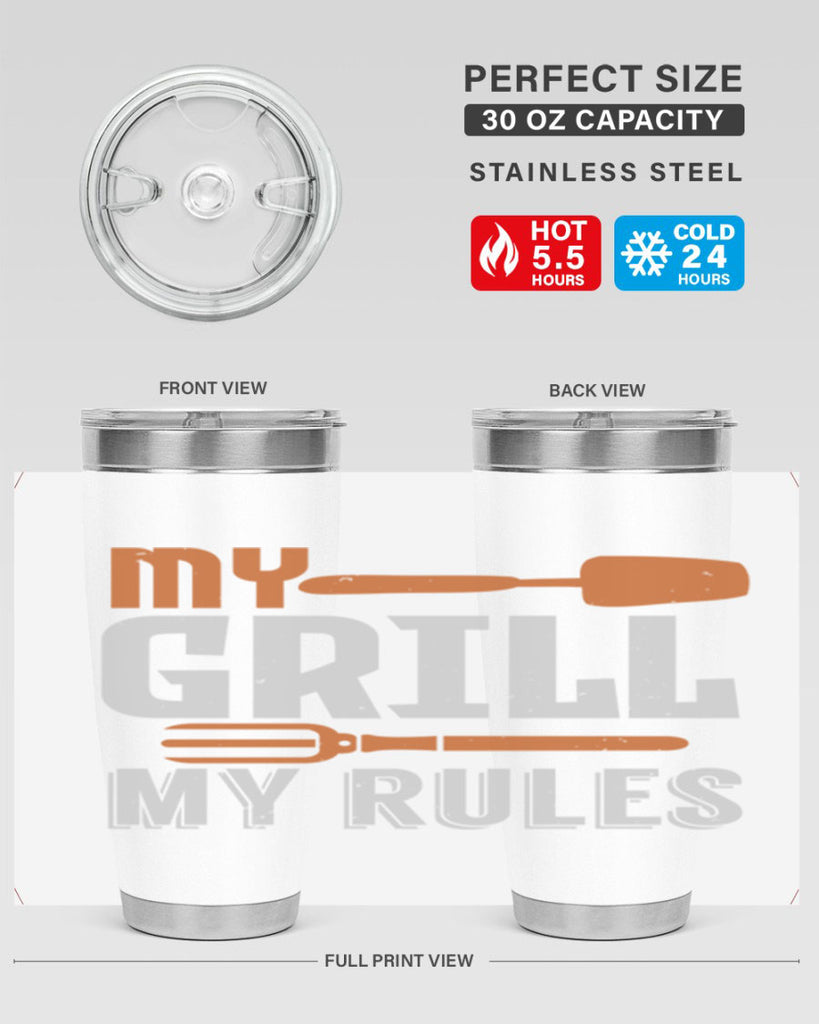 my grill my rules 20#- bbq- Tumbler