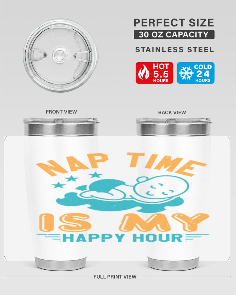 nap time is my happy hour Style 27#- baby shower- tumbler