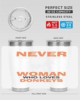 never underestimate a woman who loves donkeys Style 1#- donkey- Tumbler