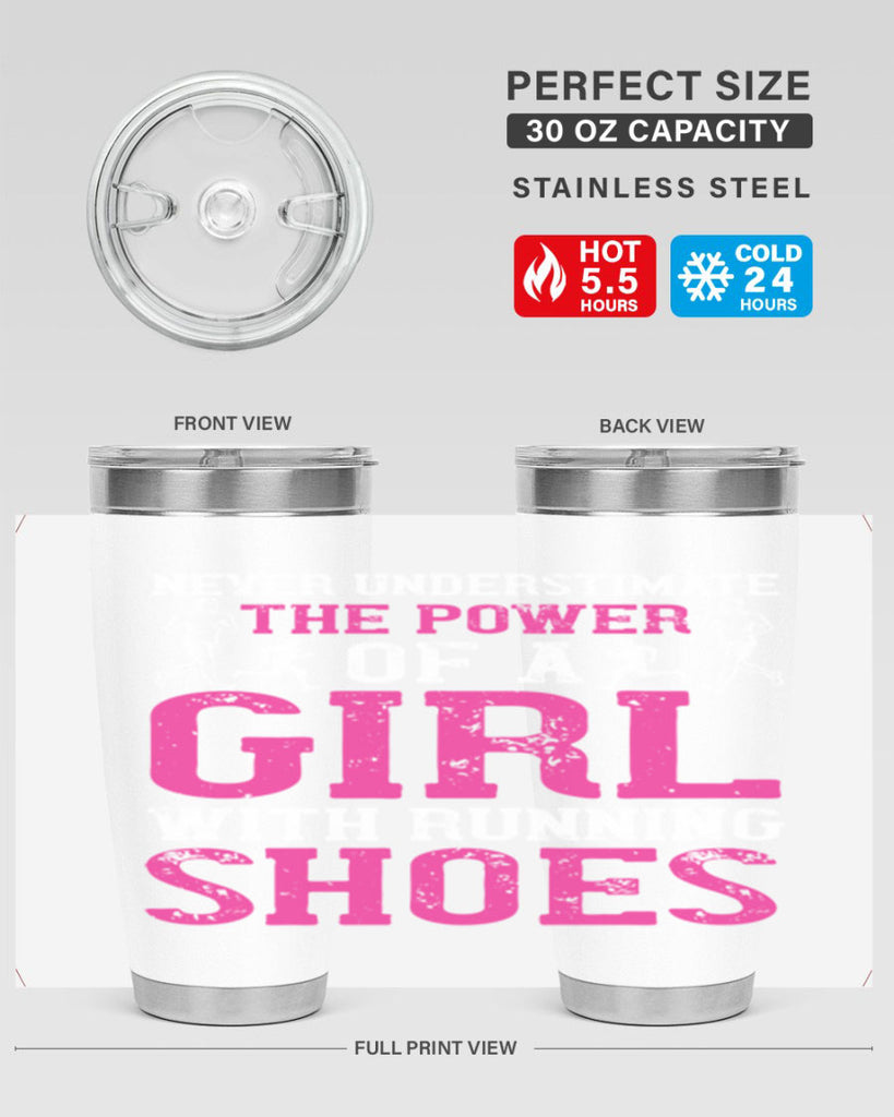 never understimate the power of a girl with running shoes 29#- running- Tumbler