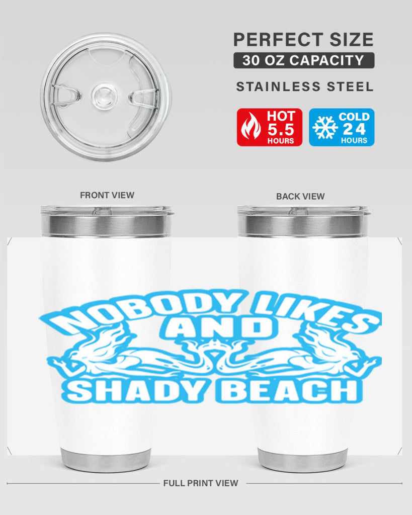 nobody likes and shady beach 519#- mermaid- Tumbler