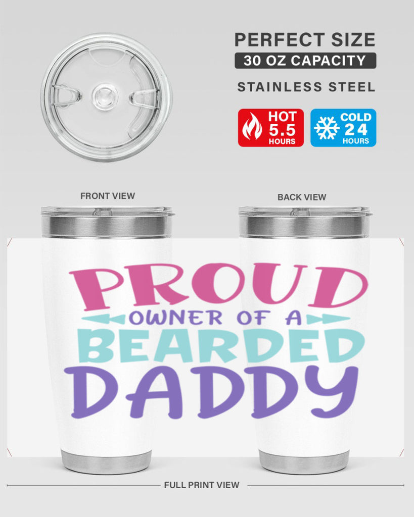 proud owner of a bearded daddy Style 202#- baby- tumbler