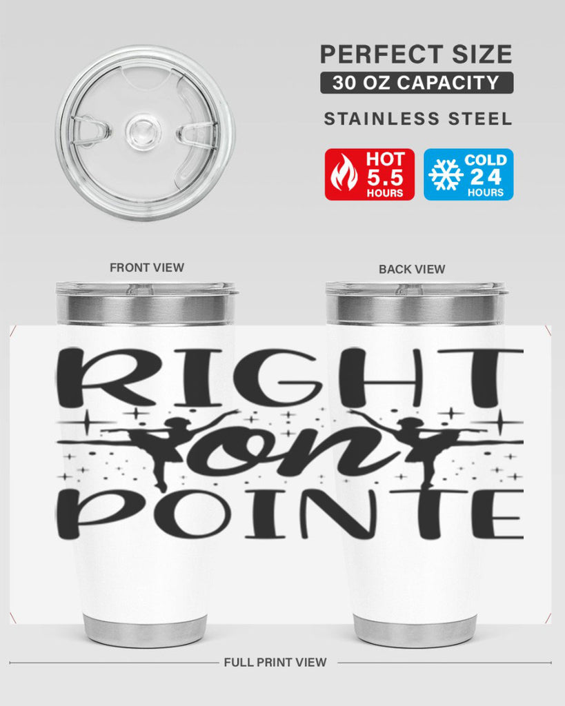 right on pointe78#- ballet- Tumbler