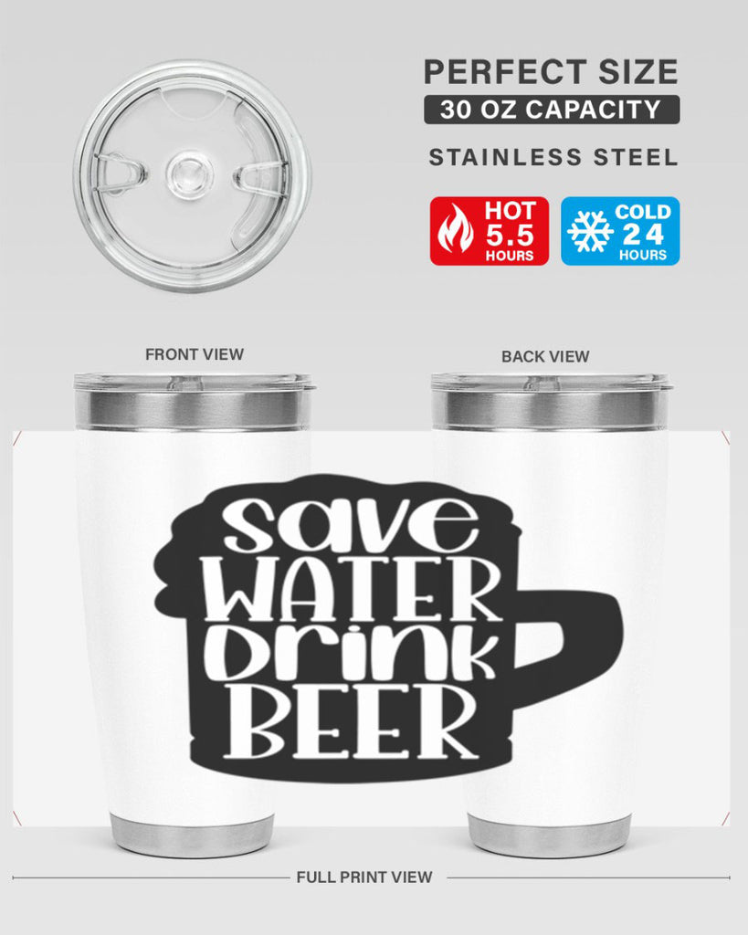 save water drink beer 23#- beer- Tumbler