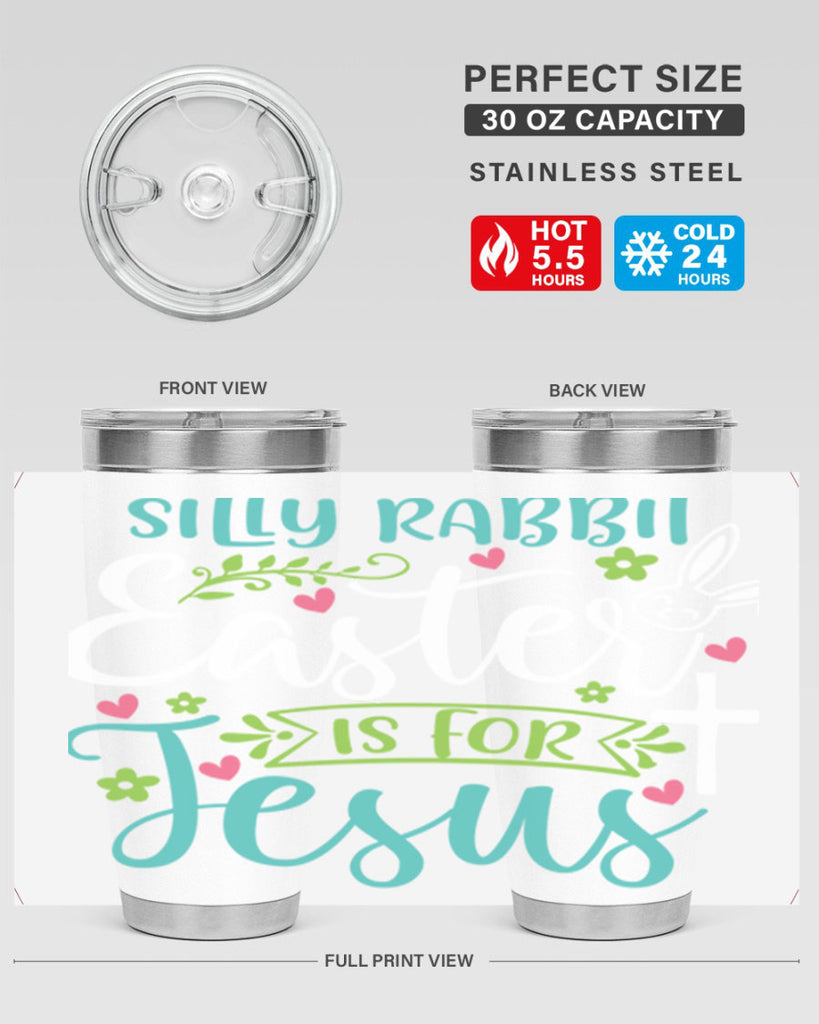 silly rabbit easter is for jesuss 7#- easter- Tumbler