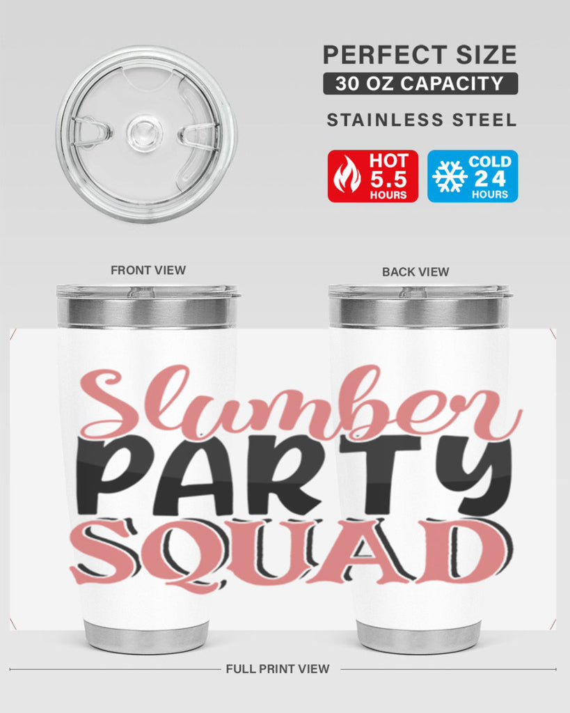 slumber party squad Style 43#- Best Friend- Tumbler