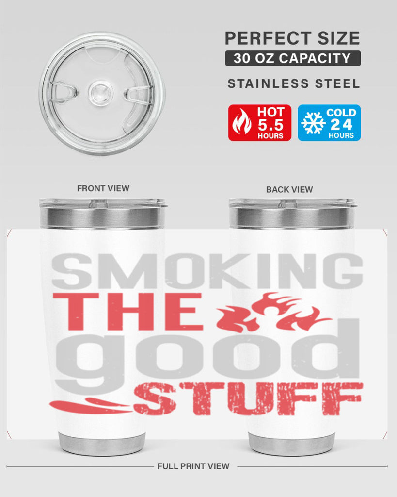 smoking the good stuff 10#- bbq- Tumbler