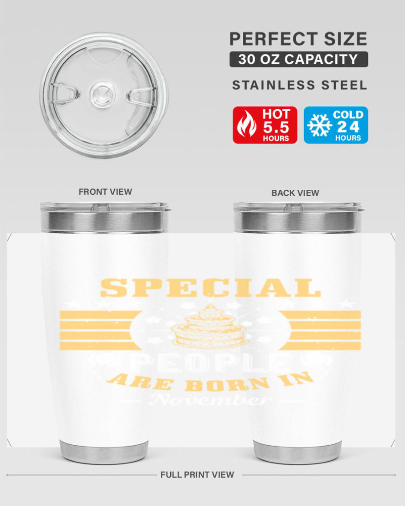 special people are born in november Style 38#- birthday- tumbler