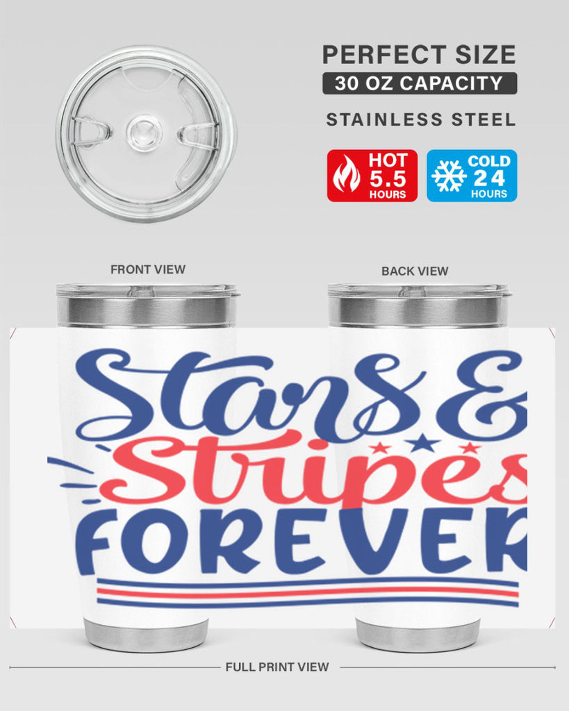 stars stripes forever Style 74#- Fourt Of July- Tumbler