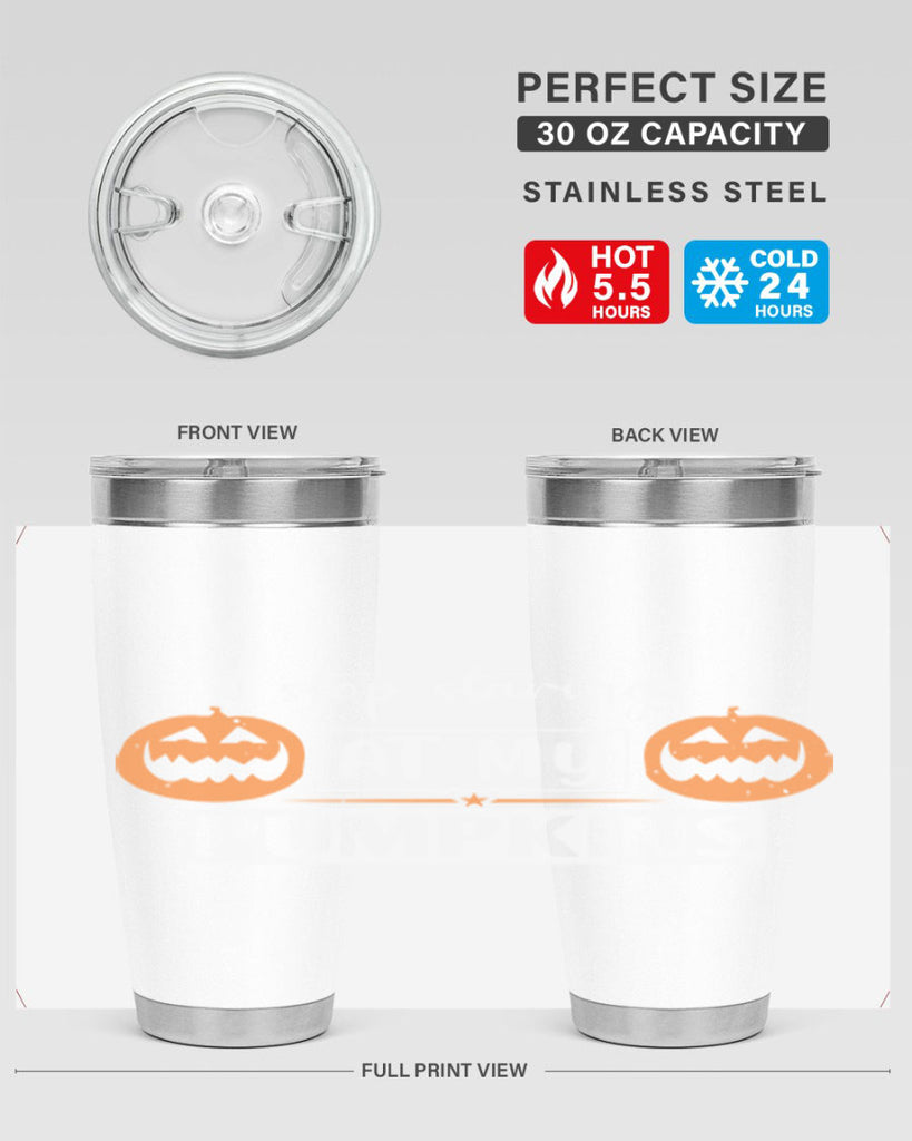 stop staring at my pumpkins 131#- halloween- Tumbler