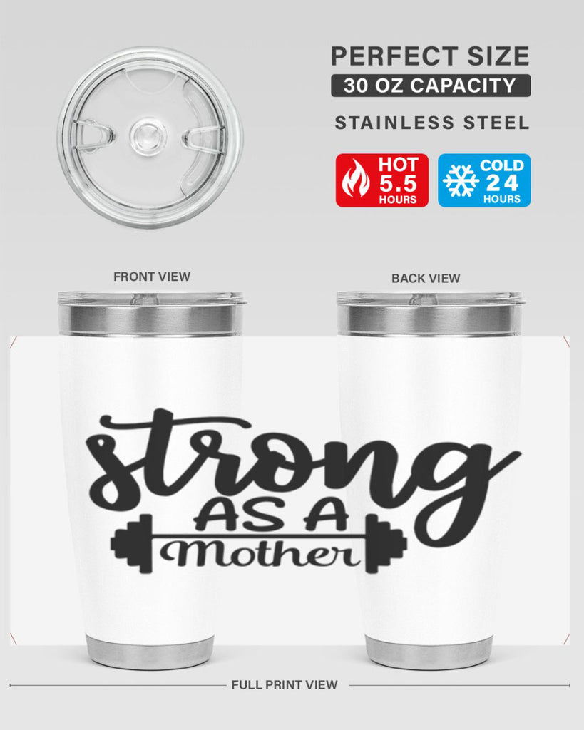 strong as a mother 13#- gym- Tumbler