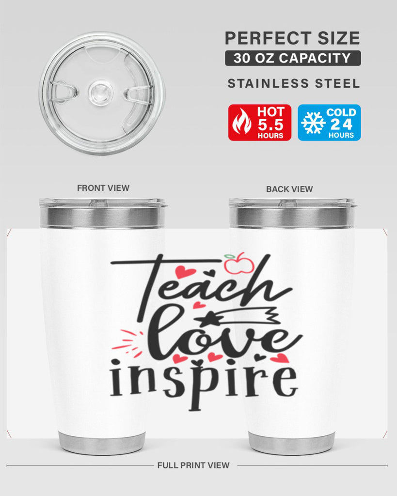 teach love inspire Style 148#- teacher- tumbler