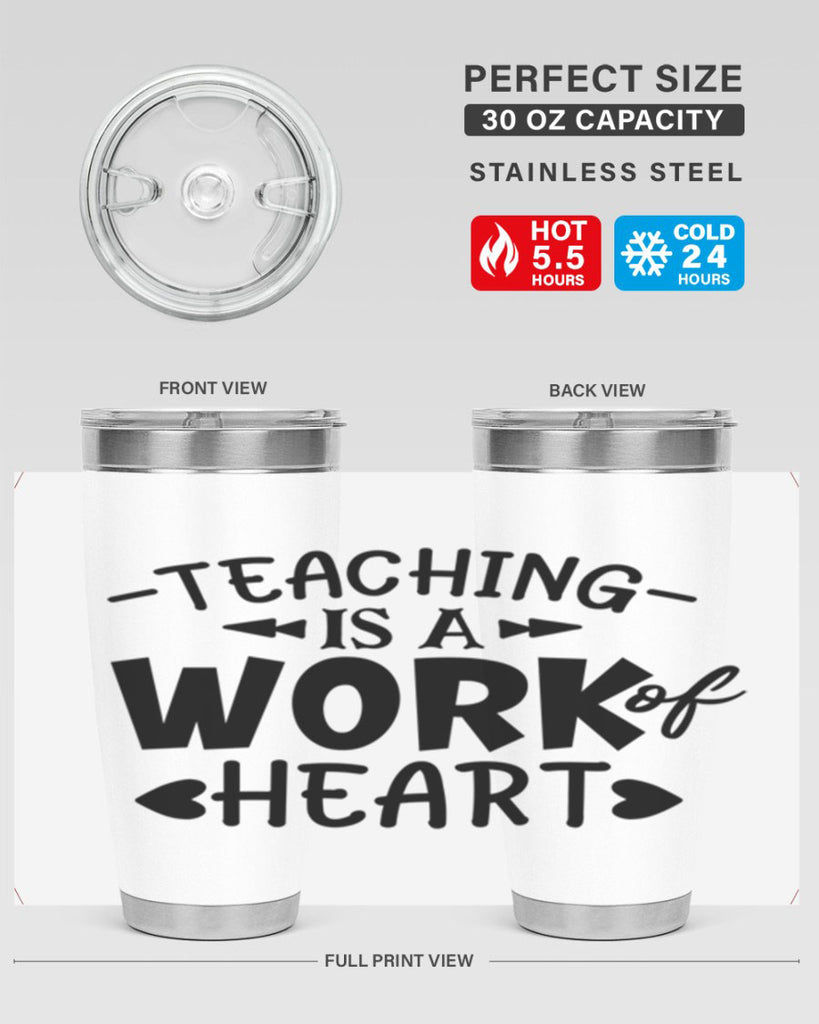 teaching it a work of heart Style 123#- teacher- tumbler
