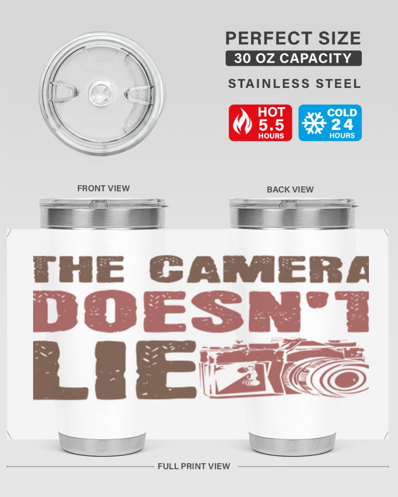 the camera doesnt lie 14#- photography- Tumbler