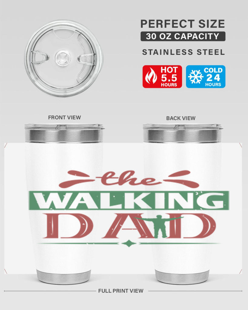 the walking dad 147#- fathers day- Tumbler