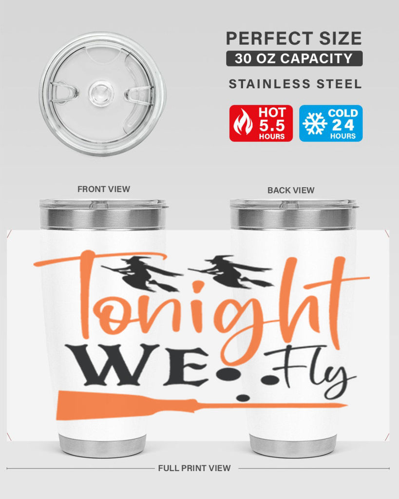 tonight we fly 105#- halloween- Tumbler