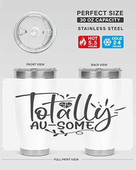 totally ausome Style 2#- autism- Tumbler