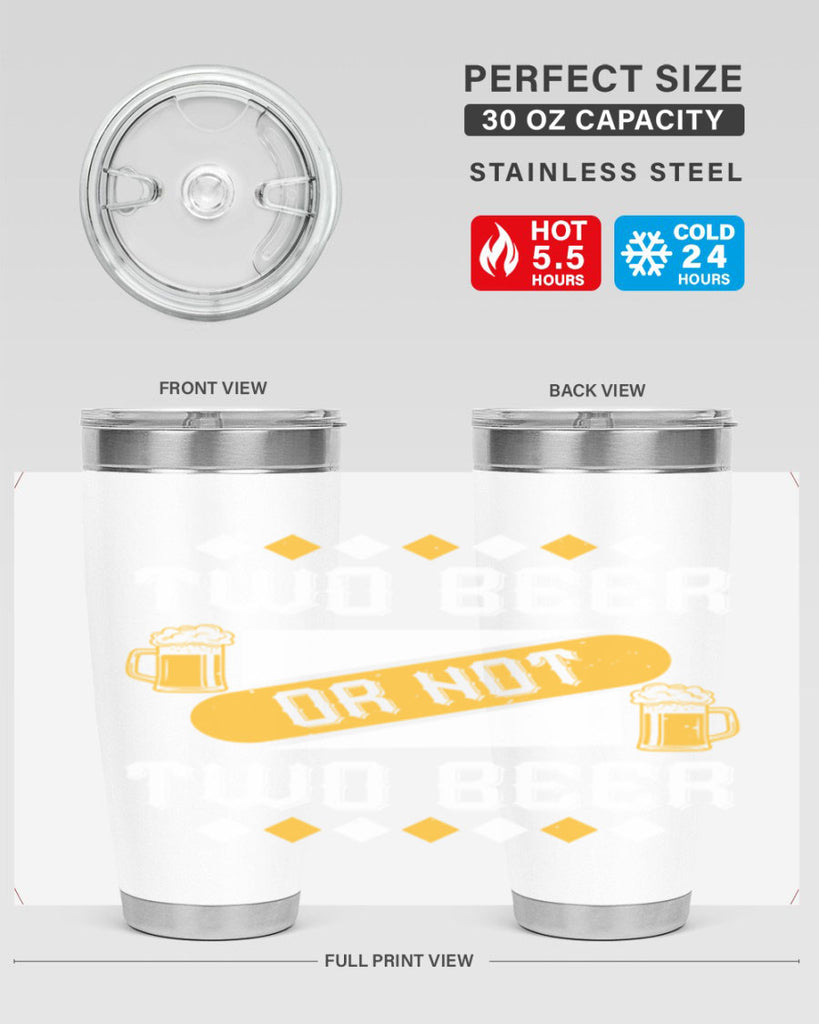 two beer or not two beer 3#- beer- Tumbler