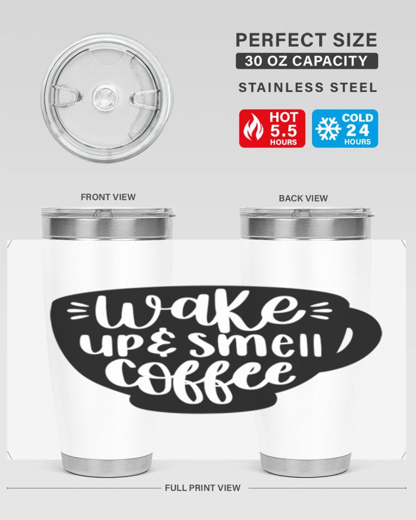 wake up smell coffee 10#- coffee- Tumbler