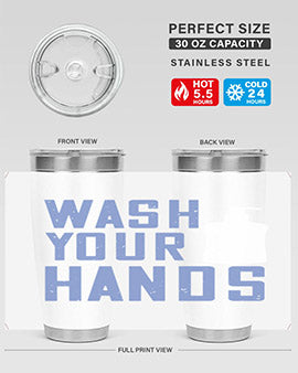wash your hands Style 13#- corona virus- Tumbler