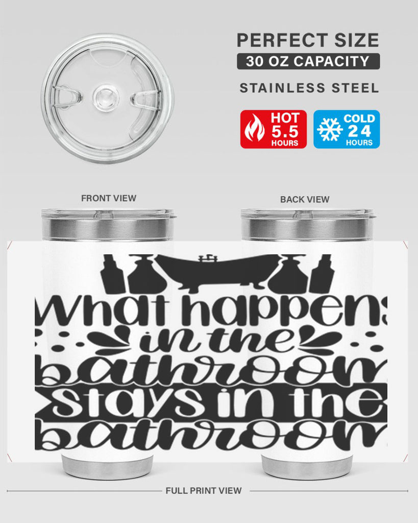 what happens in the bathroom 6#- bathroom- Tumbler