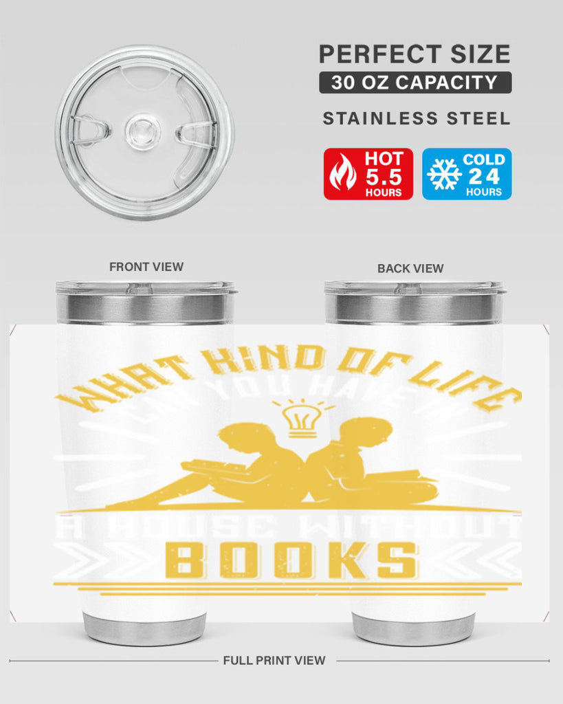 what kind of life can you have in a house without books 2#- reading- Tumbler