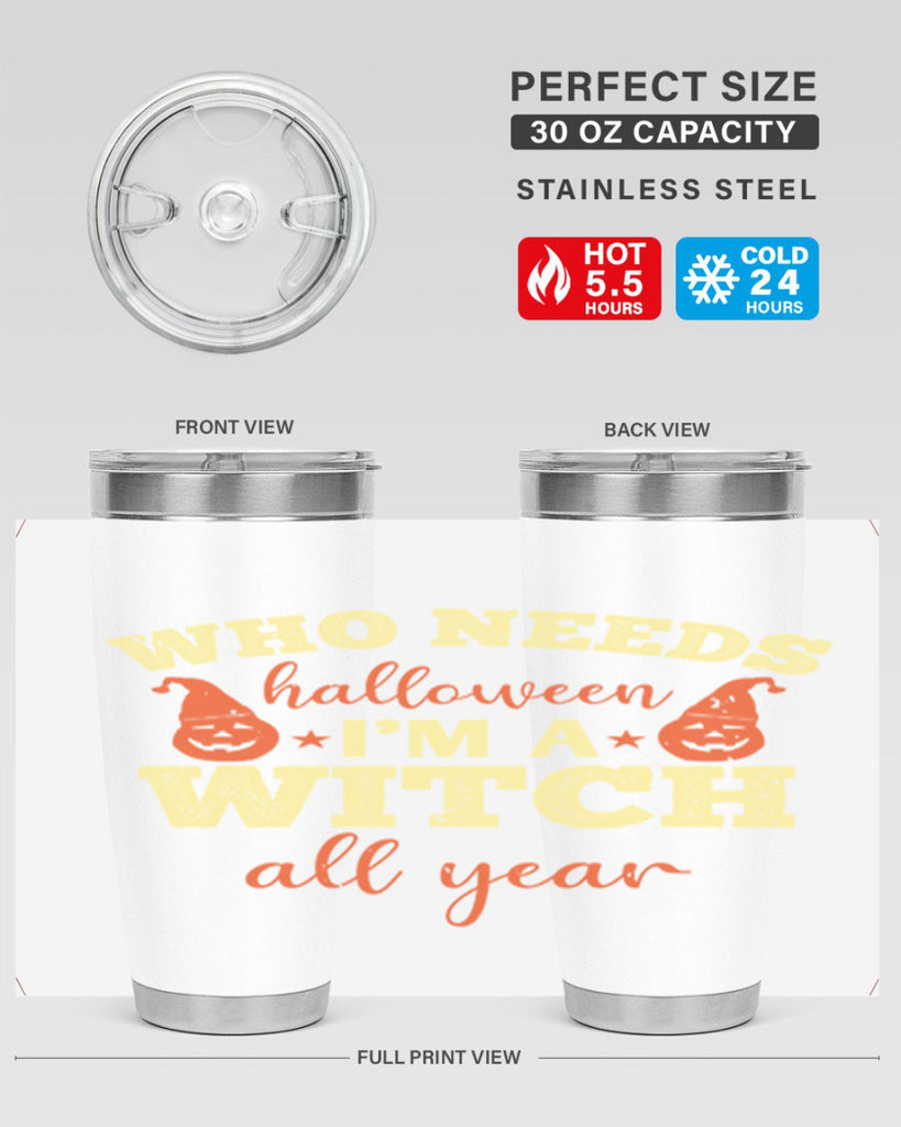 who needs halloween i’m 121#- halloween- Tumbler