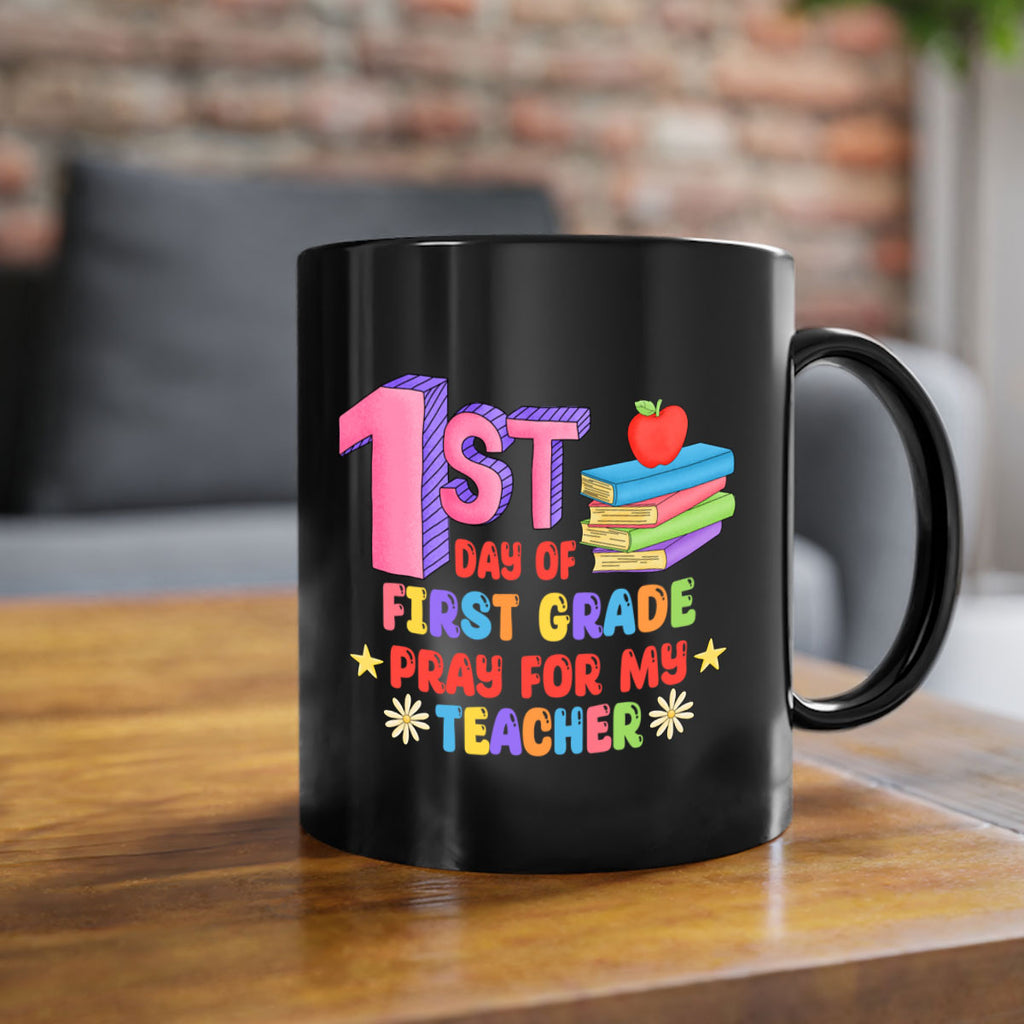 1st day of 1st Grade 28#- First Grade-Mug / Coffee Cup