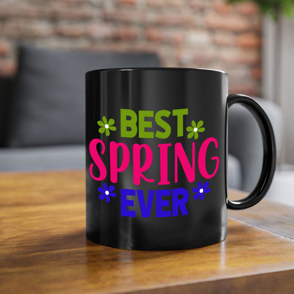 Best Spring Ever 34#- spring-Mug / Coffee Cup