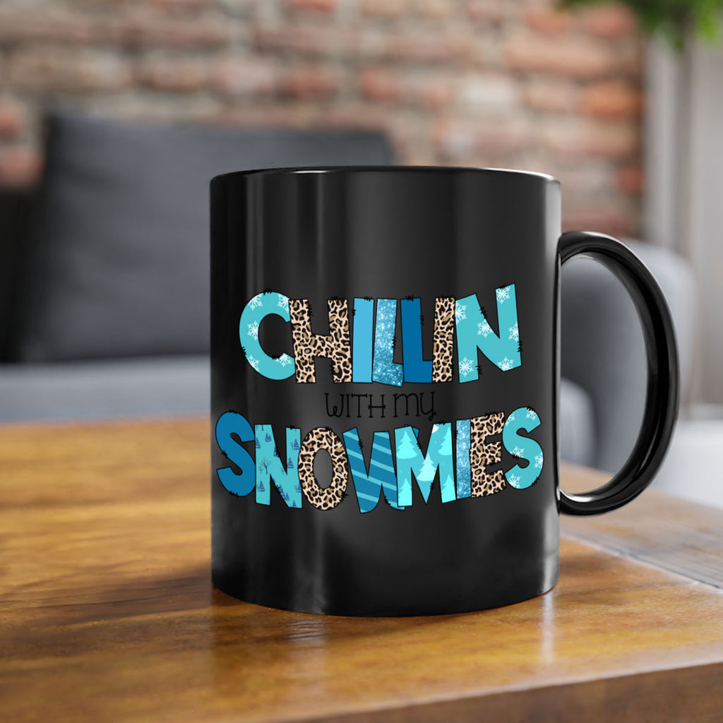 Chillin with my snowmies 43#- winter-Mug / Coffee Cup