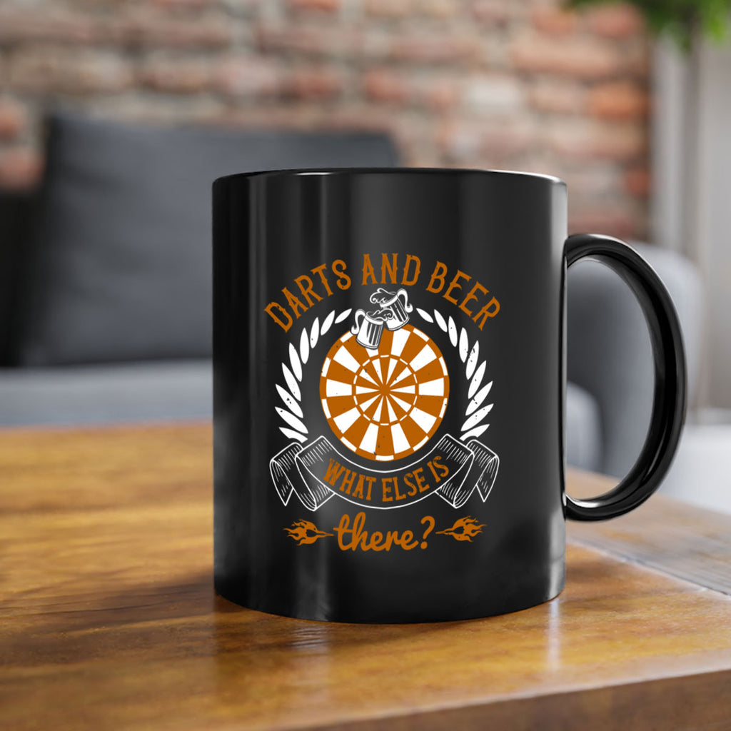 Darts And beer what else is there 1568#- darts-Mug / Coffee Cup
