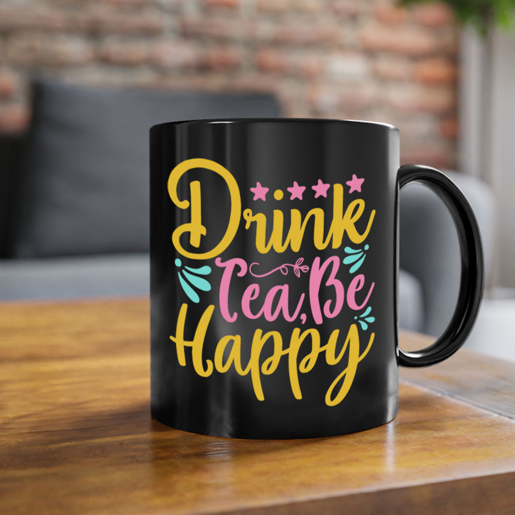 Drink tea be happy Style 67#- Summer-Mug / Coffee Cup