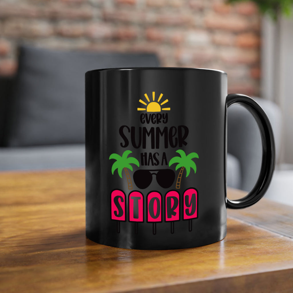 Every Summer Has A Story Style 46#- Summer-Mug / Coffee Cup