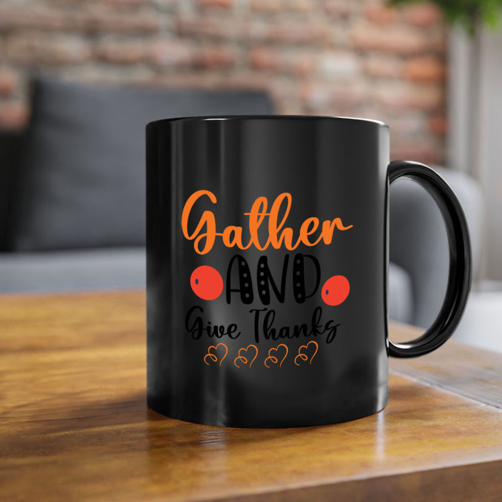 Gather And Give Thanks 188#- fall-Mug / Coffee Cup