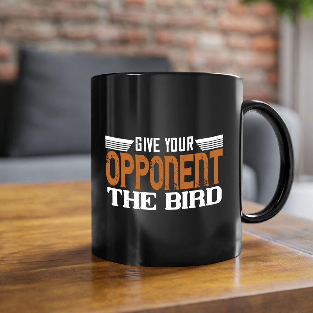 Give your opponent the bird 2268#- badminton-Mug / Coffee Cup