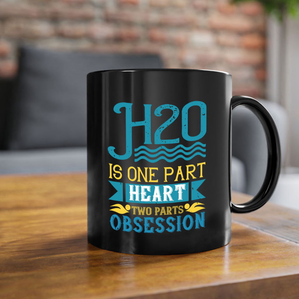 H is one part heart two parts obsession 1199#- swimming-Mug / Coffee Cup