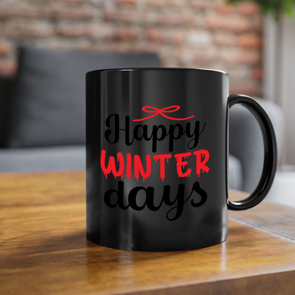 Happy winter days 123#- winter-Mug / Coffee Cup