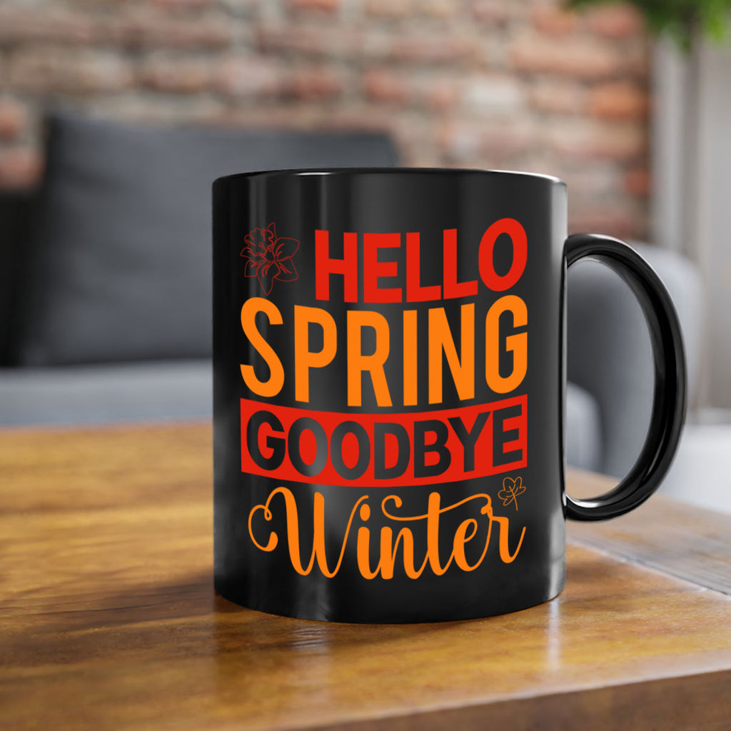Hello spring goodbye winter 197#- spring-Mug / Coffee Cup