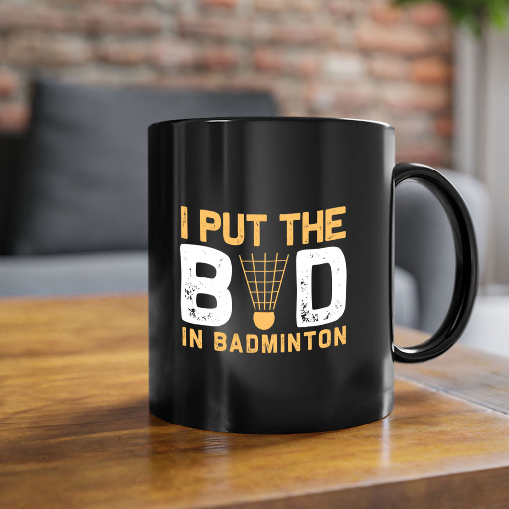 I put the 1097#- badminton-Mug / Coffee Cup