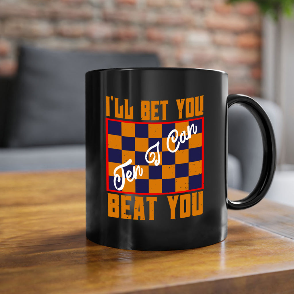 Ill bet you ten I can beat you 38#- chess-Mug / Coffee Cup