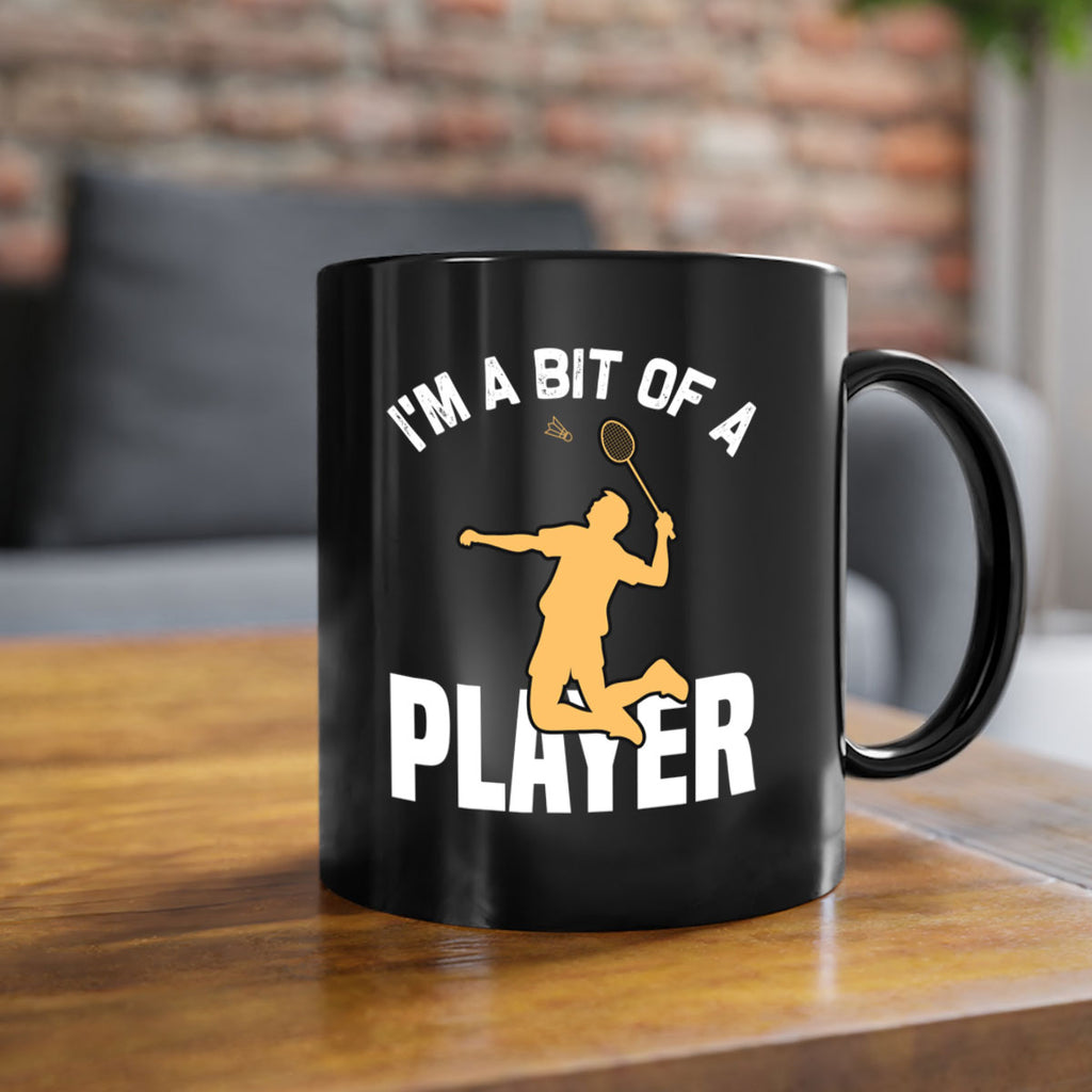 Im a bit 1071#- badminton-Mug / Coffee Cup